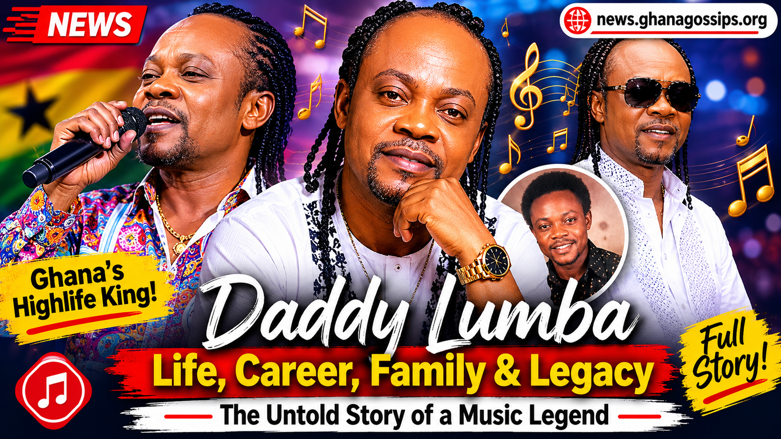 Daddy Lumba Biography age wealth education family awards legacy