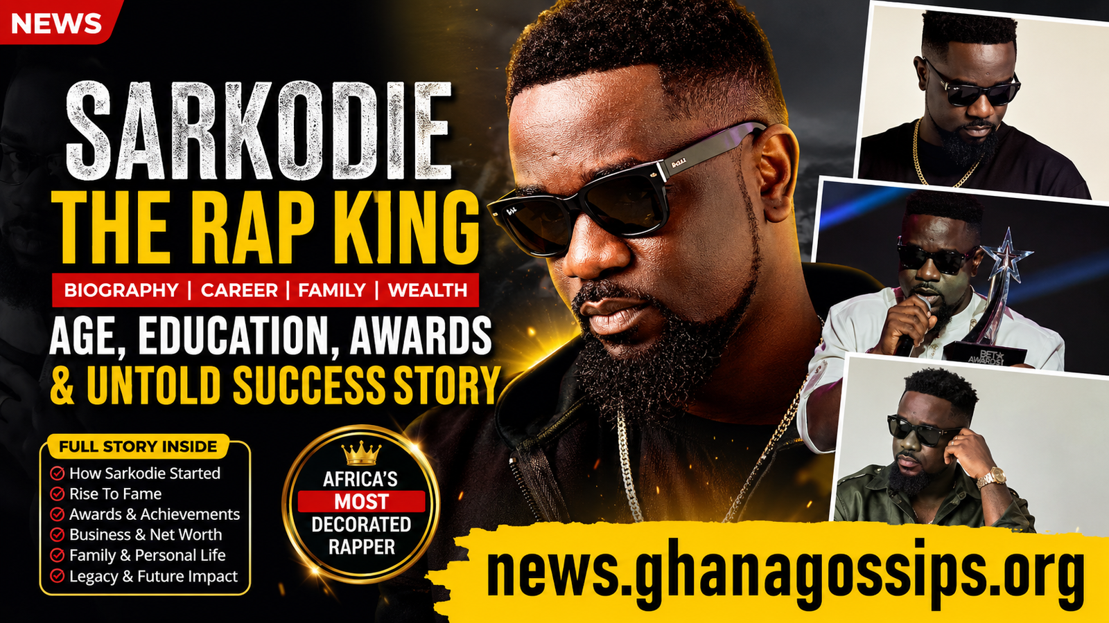 Sarkodie Biography age wealth education family awards success story