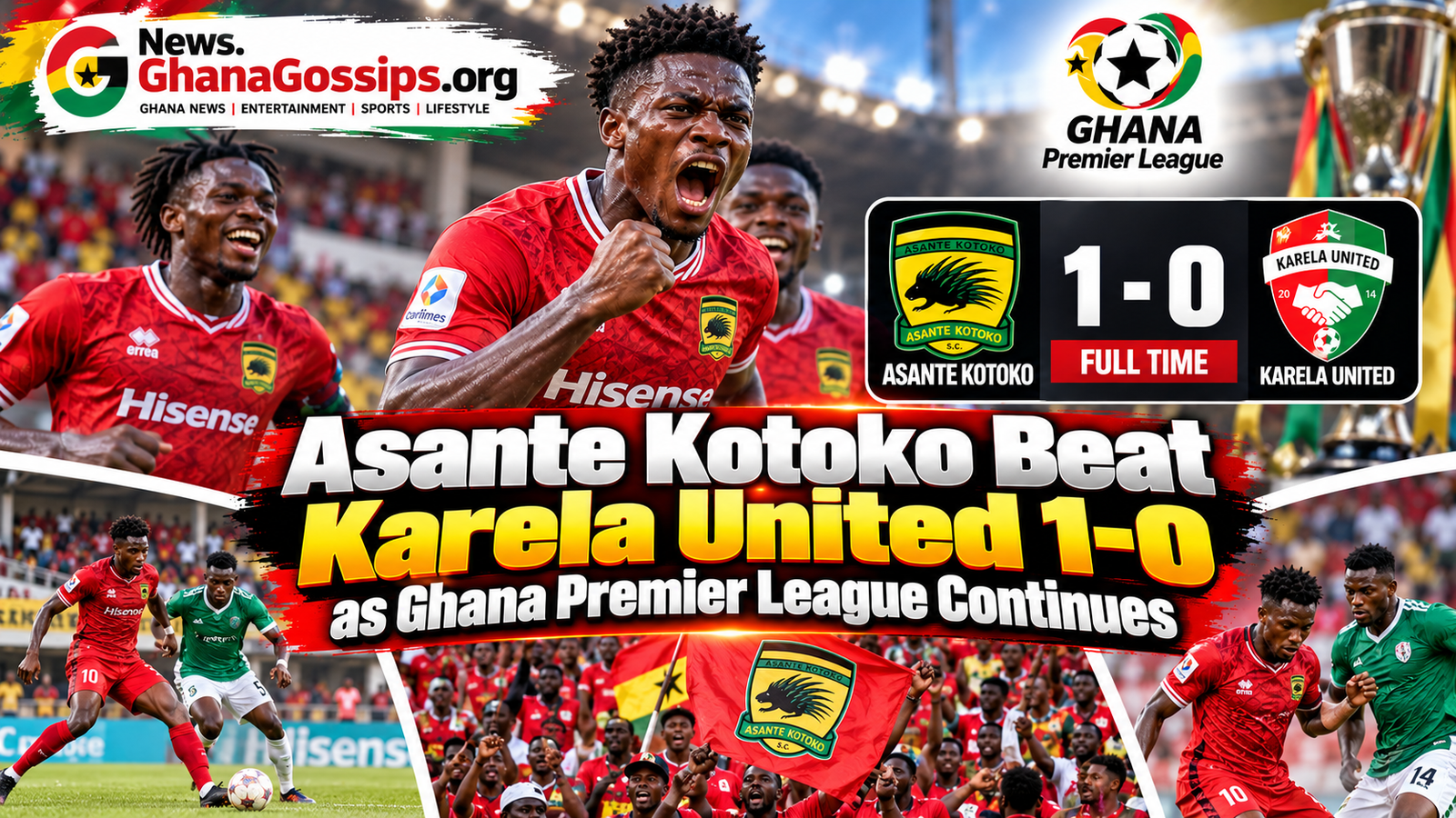 Asante Kotoko Beat Karela United 1-0 as Ghana Premier League Continues